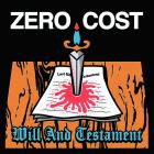 Zero Cost - - Will And Testament  