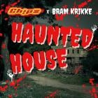 Chipz x Bram Krikke-Haunted House-WEBALPMP3