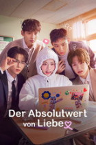 Der Absolutwert von Liebe - Staffel 1
