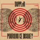 Doppler - Pourquoi ce disque