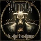 Aittala - Ill Gotten Gains