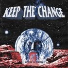 Keep The Change - Suffer In Truth