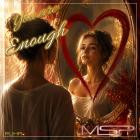 MSPOfficial - You Are Enough