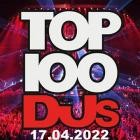 Top 100 DJs Chart 17.04.2022