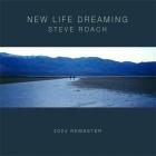 Steve Roach - New Life Dreaming