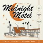 Jared Hart - Midnight Motel