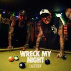 Lakeview - Wreck My Night