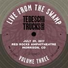 Tedeschi Trucks Band - - Live From The Swamp Vol 03, Live From Red Rocks, Morrison, CO 07 29