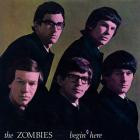 The Zombies - - Begin Here (Mono Remastered)  
