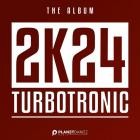 Turbotronic - 2K24 Album