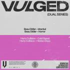 Beau Didier & Hertz Collision - Vulged Records Dual Series 005