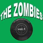 The Zombies - - The Original Studio Recordings, Vol 1  