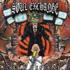 Soul Exchange - Cash And Cold Hands