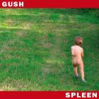 Spleen - Gush