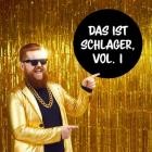 Das ist Schlager Vol.1