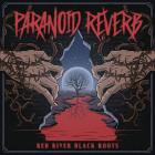Paranoid Reverb - Red River Black Roots