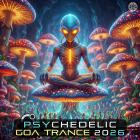 VA - Psychedelic Goa Trance 2026
