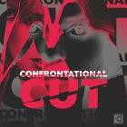 Confrontational - Cut