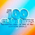 100 Club Hits - Edition 2024.2