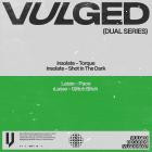 Insolate & Lasse - Vulged Records Dual Series 007