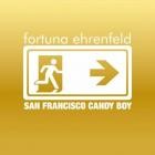 Fortuna Ehrenfeld - San Francisco Candy Boy