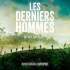 Superpoze - Les Derniers Hommes (Bande originale du film)