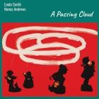 Linda Smith x Nancy Andrews - A Passing Cloud