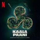Rachita Arora - Kaala Paani (Soundtrack from the Netflix Series)
