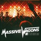 Massive Wagons - Live at The Great Hall