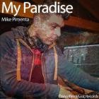 Mike Pimenta - My Paradise