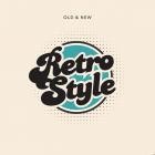 VA - Retro Style - Old and New