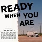The Frights-Ready When You Are-24BIT-48KHZ-WEB-FLAC-2025-FLACCiD