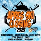 Après Ski Closing 2025 (Powered by Xtreme Sound)