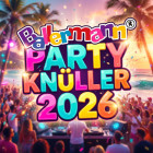 Ballermann Party Knüller 2026