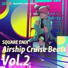 Square Enix Music-Square Enix-Airship Cruise Beats Vol 2-OST-16BIT-WEB-FLAC-2022-SYMPHONY