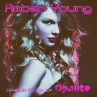Amber Young - Opalite (Ophelia Remix EP)