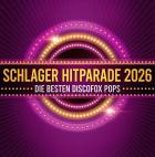 Schlager Hitparade 2026 - Die besten Discofox Pops