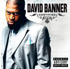David Banner-Certified-Deluxe Edition-16BIT-WEB-FLAC-2005-LSM