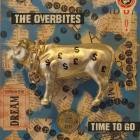 The Overbites - Time To Go