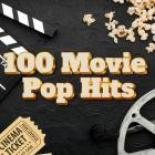 VA - 100 Movie Pop Hits