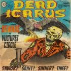 Dead Icarus - The Vultures Circle