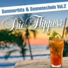 Die Flippers - Sommerhits & Sonnenschein Vol.2