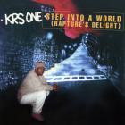 KRS-One-Step Into A World  Raptures Delight -16BIT-WEB-FLAC-1997-SHHHHHH