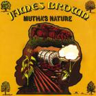 James Brown - - Muthas Nature  