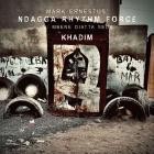 Mark Ernestus' Ndagga Rhythm Force - Khadim