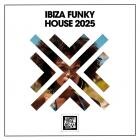Ibiza Funky House 2025
