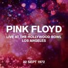 Pink Floyd - Live At The Hollywood Bowl, 22 09 1972