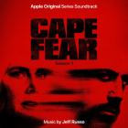 Jeff Russo - Cape Fear, Season 1 (Apple Original Series Soundtrac