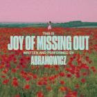 Abramowicz - Joy Of Missing Out