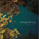 Time Spent Driving - Lost Leaves